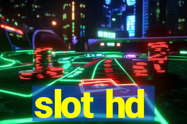 slot hd