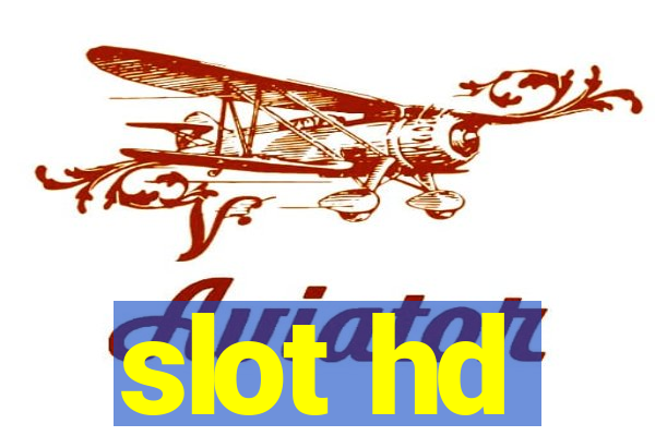 slot hd