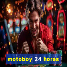 motoboy 24 horas