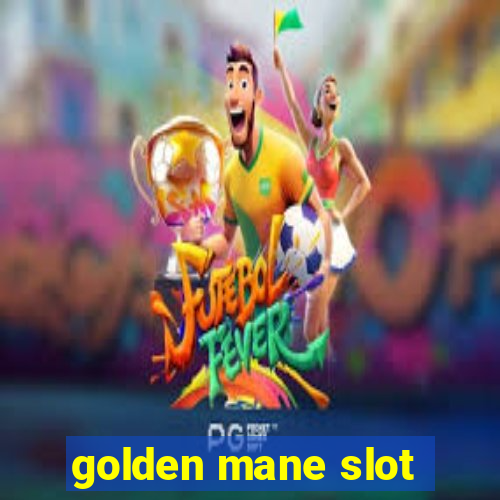 golden mane slot