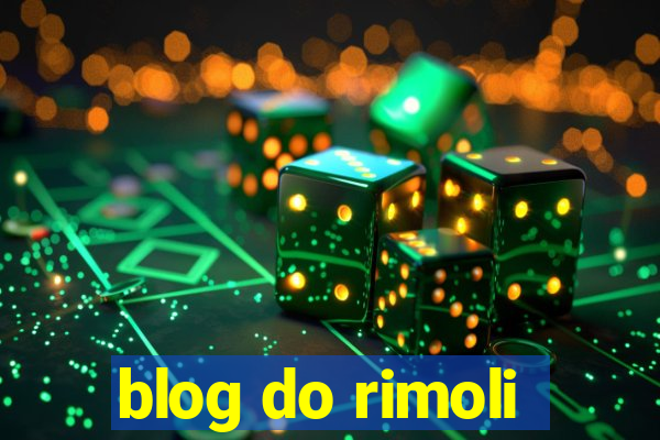 blog do rimoli