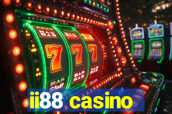 ii88 casino