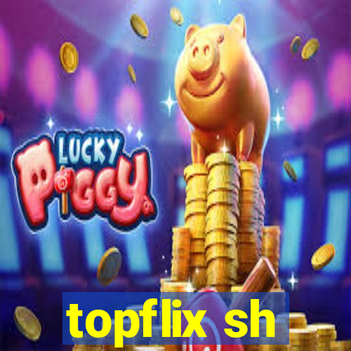 topflix sh