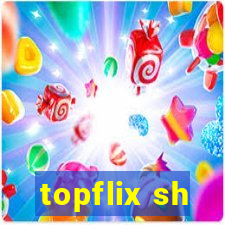 topflix sh