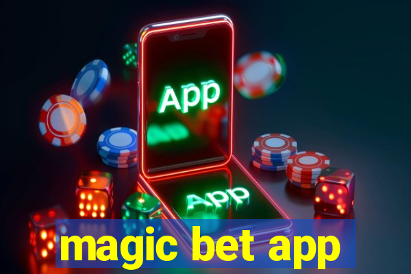 magic bet app