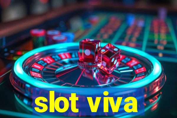 slot viva