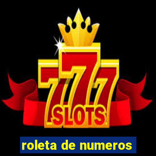 roleta de numeros