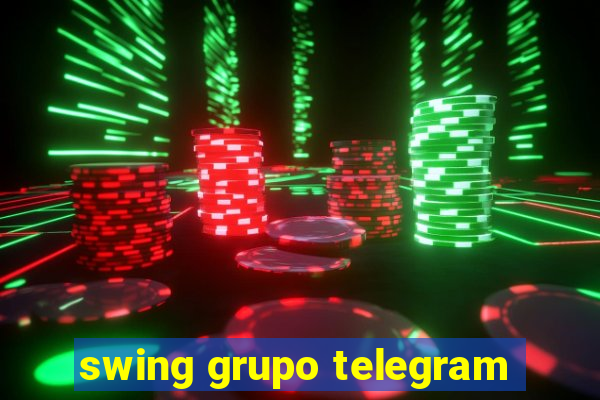 swing grupo telegram