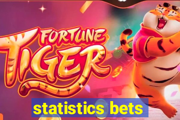 statistics bets