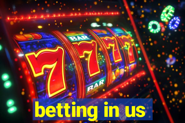 betting in us