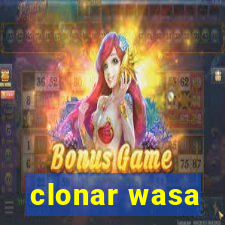 clonar wasa