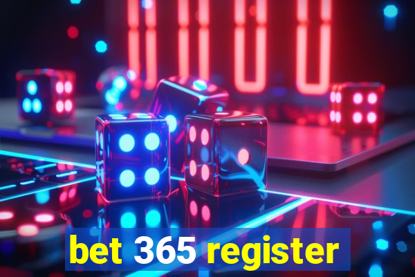 bet 365 register