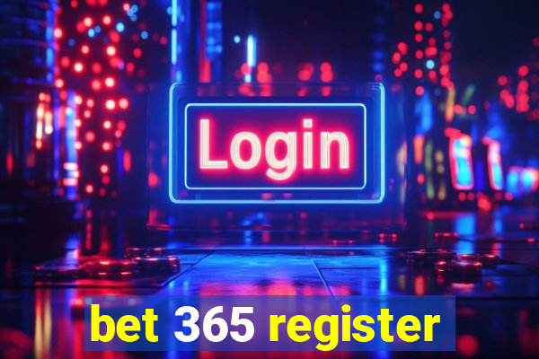 bet 365 register