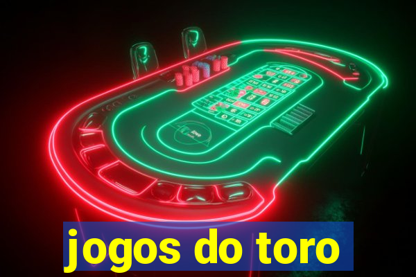 jogos do toro