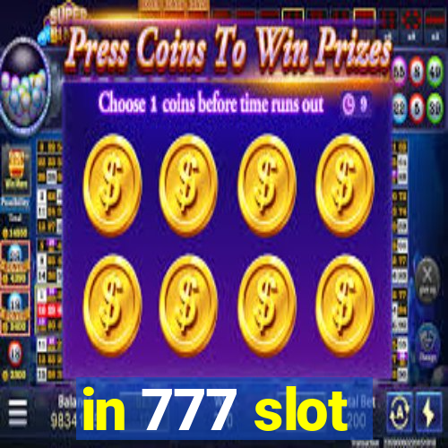 in 777 slot