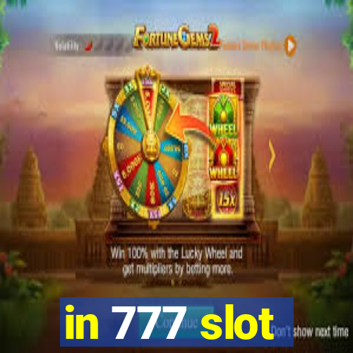 in 777 slot