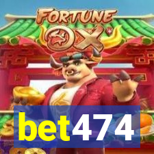 bet474