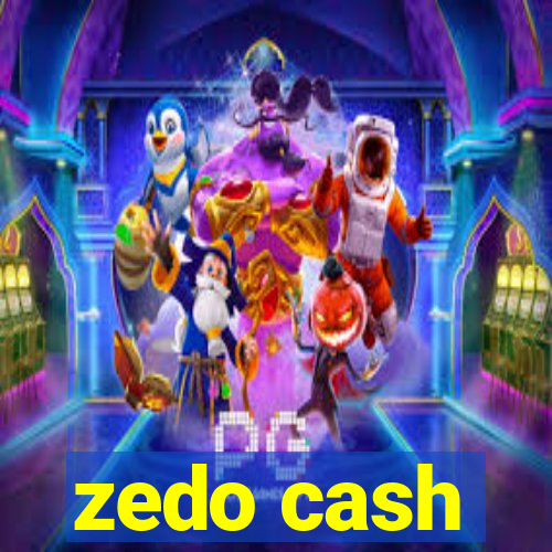 zedo cash