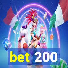 bet 200