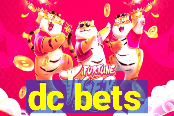 dc bets