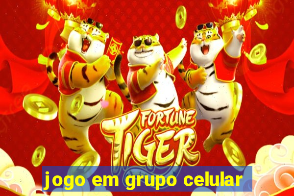 jogo em grupo celular