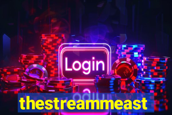 thestreammeast