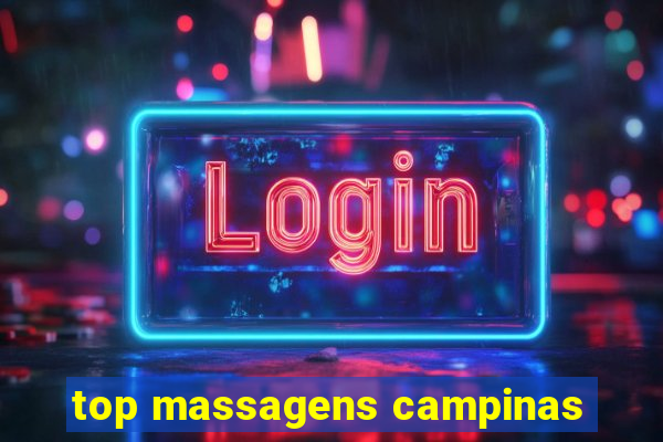 top massagens campinas