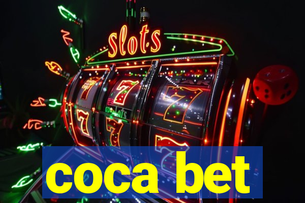 coca bet