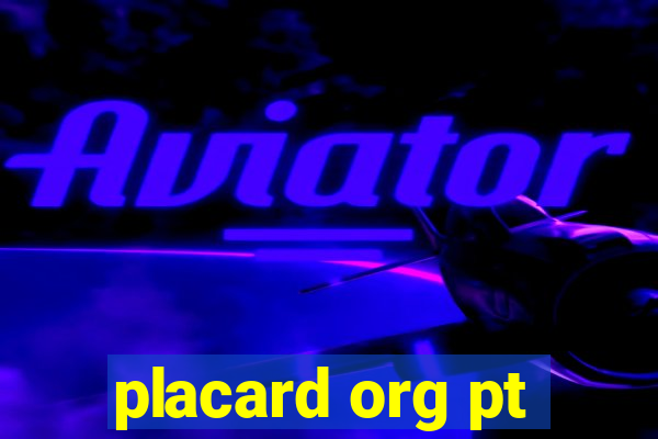 placard org pt