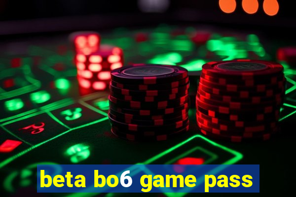 beta bo6 game pass