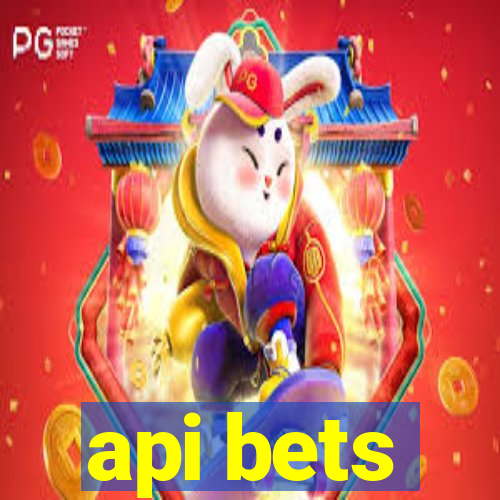 api bets