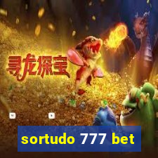 sortudo 777 bet