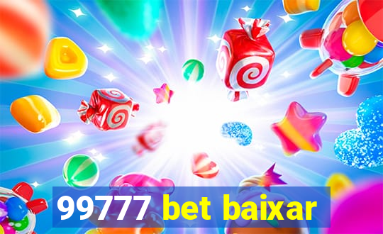 99777 bet baixar