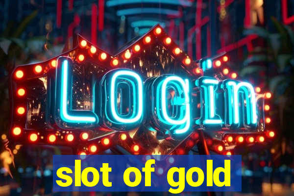 slot of gold