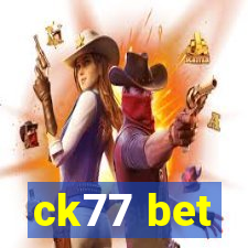 ck77 bet