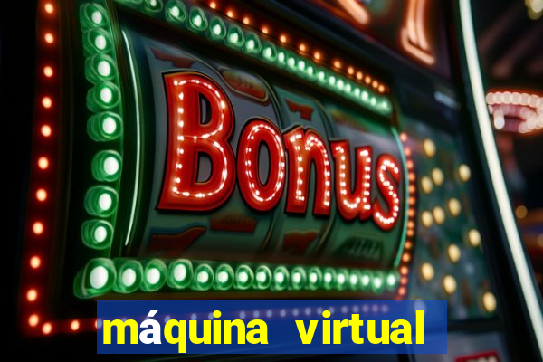 máquina virtual para jogos