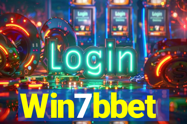 Win7bbet