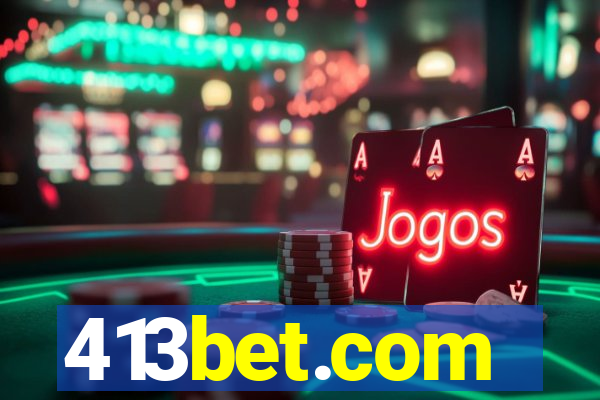 413bet.com