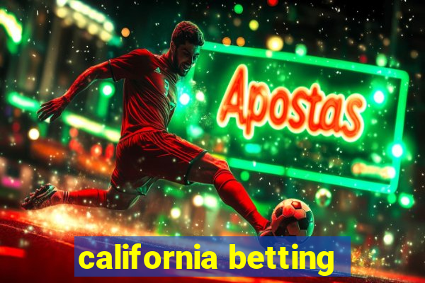 california betting