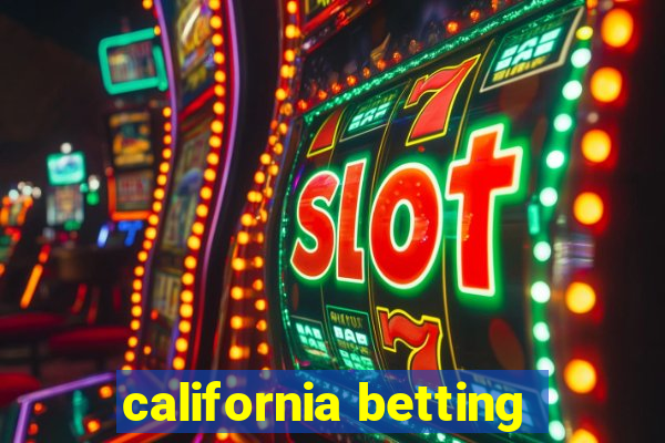 california betting