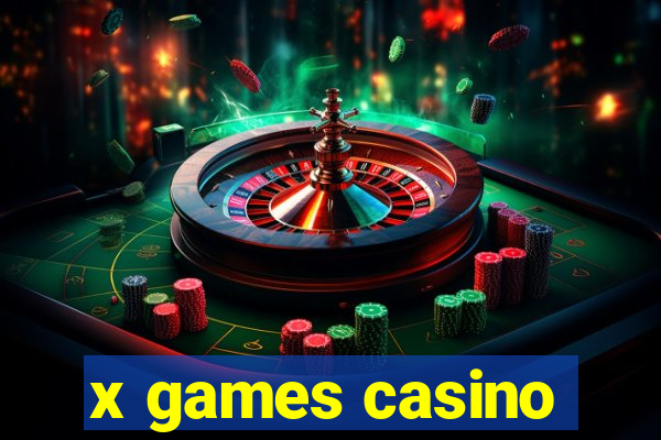 x games casino