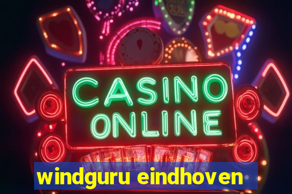 windguru eindhoven