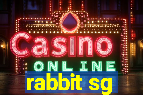 rabbit sg