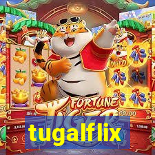 tugalflix