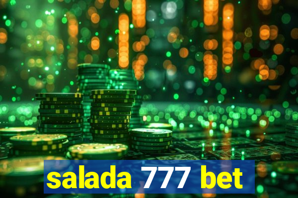 salada 777 bet