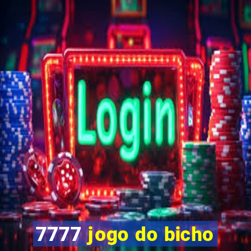 7777 jogo do bicho