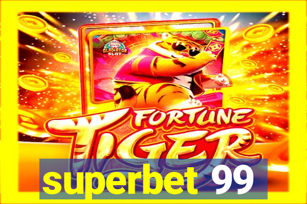 superbet 99