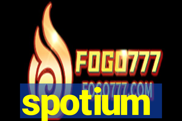 spotium