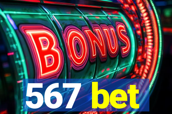 567 bet