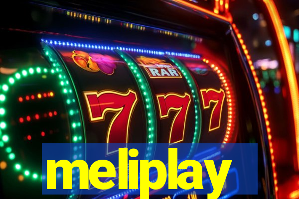 meliplay